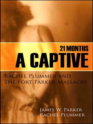 cover image of Twenty-One Months a Captive
